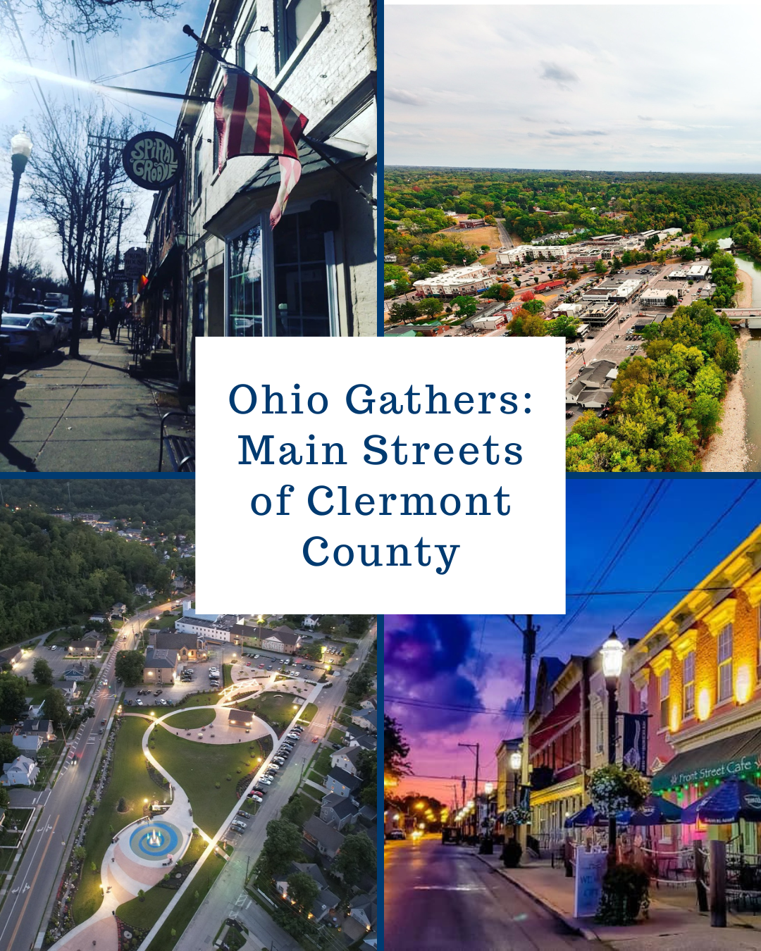 Ohio Gathers: Explore the Main Streets That Bring Clermont County Together 