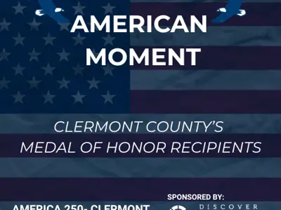 Clermont County's Medal of Honor Recipients