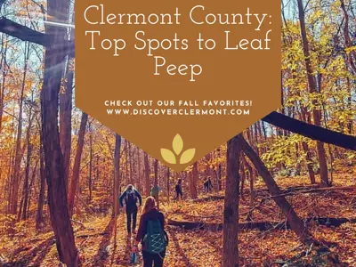 Autumn Colors in Clermont County: Top Spots to Leaf Peep